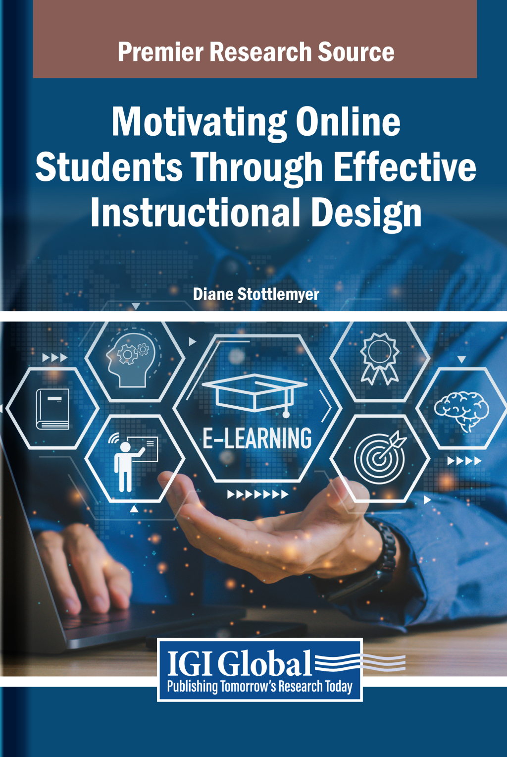 Motivating Online Students Through Effective Instructional Design  â€“ PDF/EPUB Version Downloadable