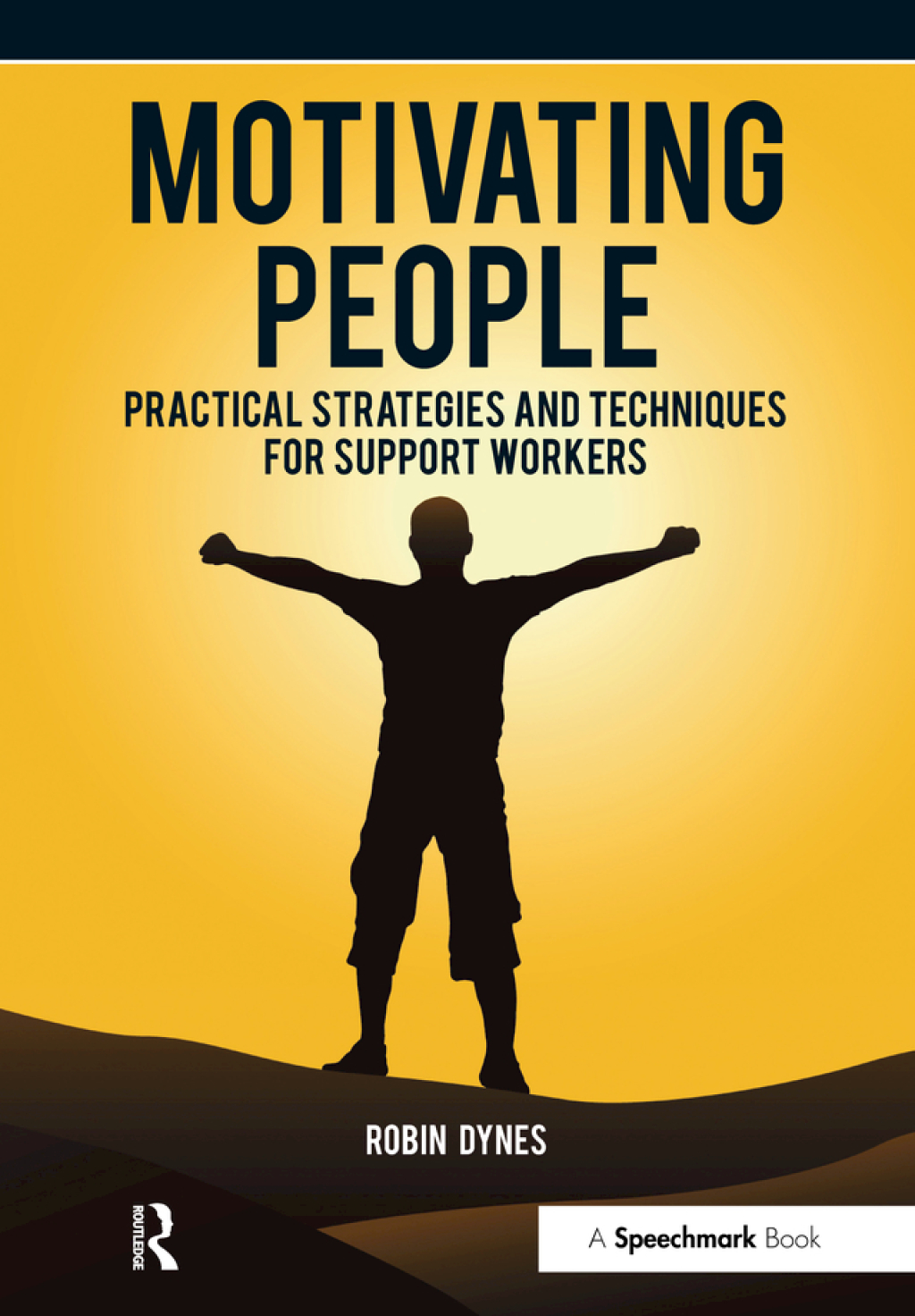 Motivating People Practical Strategies and Techniques for Support Workers 1st Edition â€“ PDF/EPUB Version Downloadable