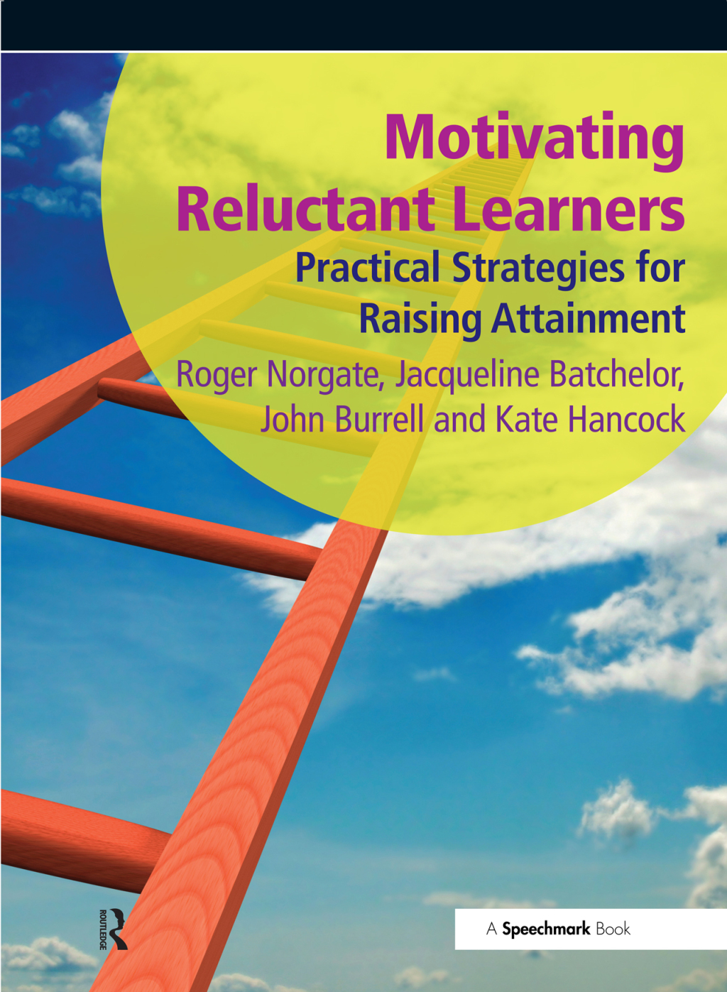 Motivating Reluctant Learners Practical Strategies for Raising Attainment 1st Edition â€“ PDF/EPUB Version Downloadable