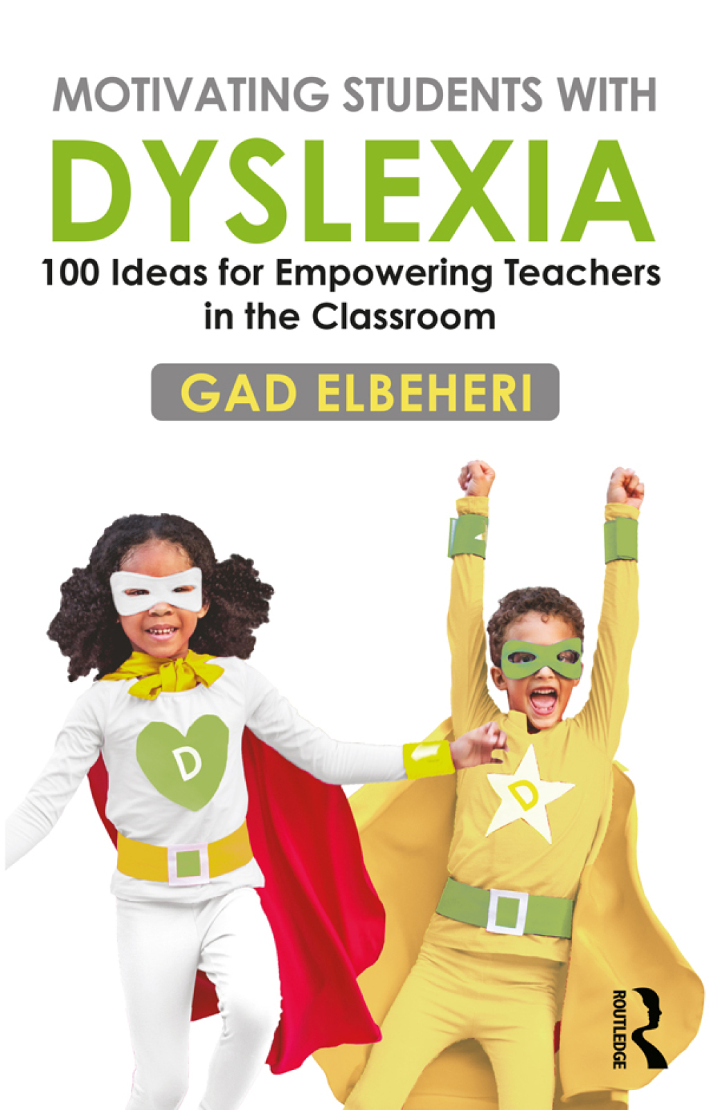 Motivating Students with Dyslexia 100 Ideas for Empowering Teachers in the Classroom 1st Edition - (PDF/EPUB Version)
