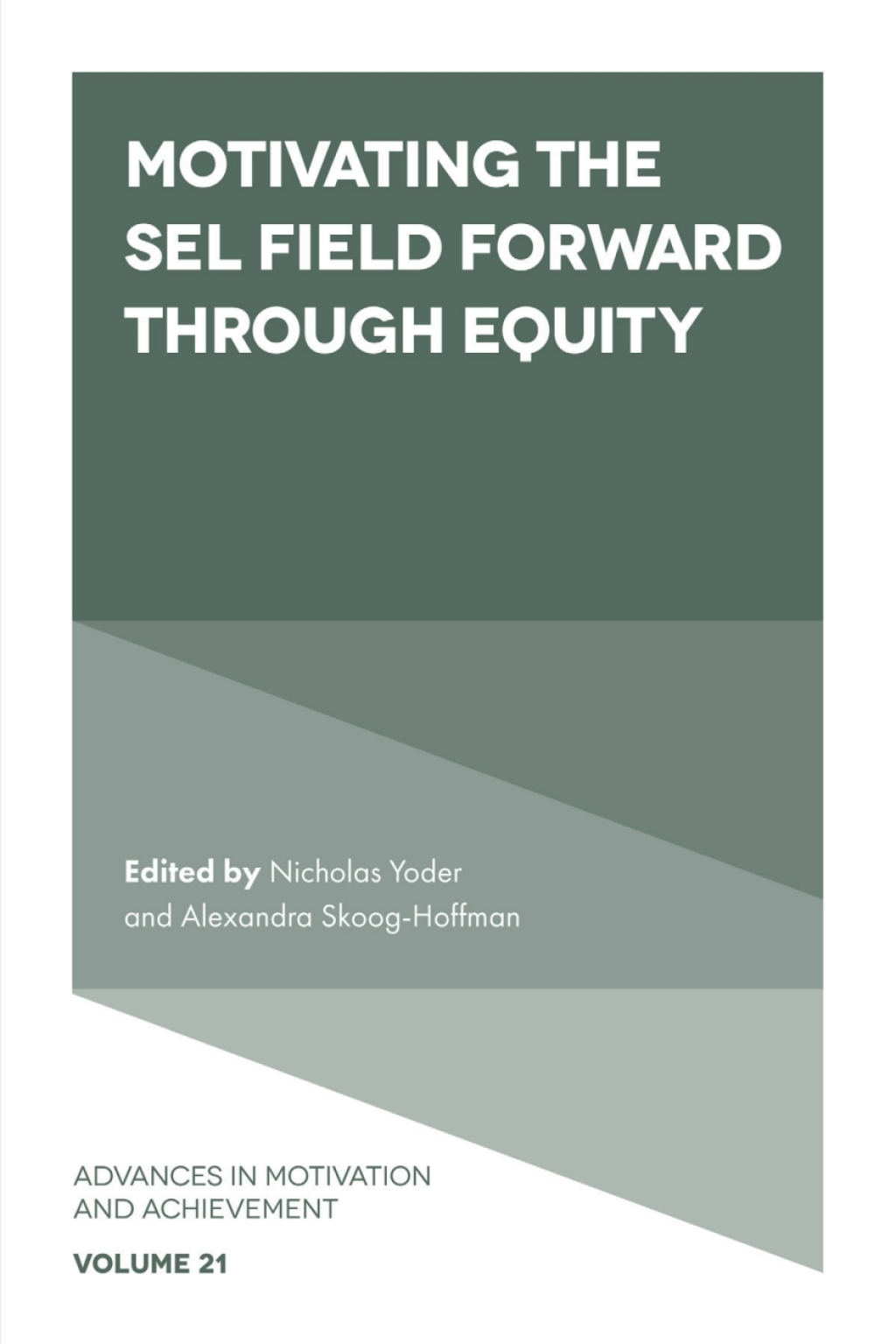 Motivating the SEL Field Forward Through Equity  â€“ PDF/EPUB Version Downloadable