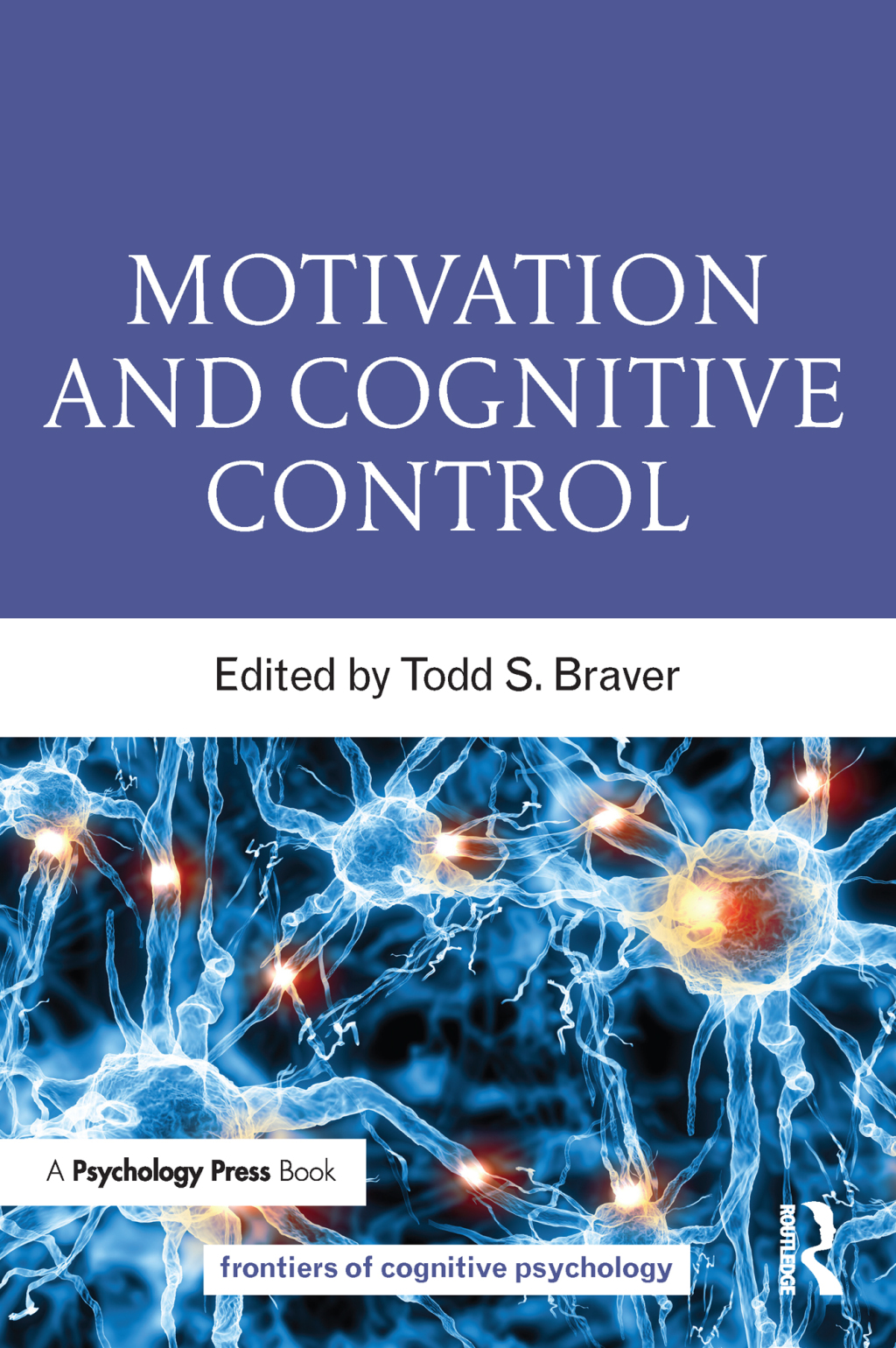 Motivation and Cognitive Control 1st Edition â€“ PDF/EPUB Version Downloadable
