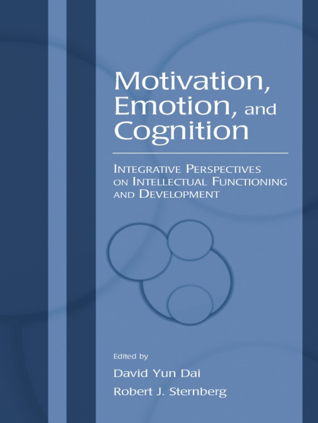 Motivation, Emotion, and Cognition Integrative Perspectives on Intellectual Functioning and Development 1st Edition â€“ PDF/EPUB Version Downloadable