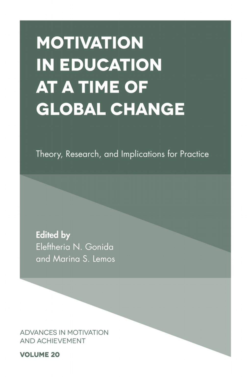 Motivation in Education at a Time of Global Change Theory, Research, and Implications for Practice – PDF/EPUB Version Downloadable Motivation in Education at a Time of Global Change Theory, Research, and Implications for Practice – PDF/EPUB Version Downloadable - Image 1
