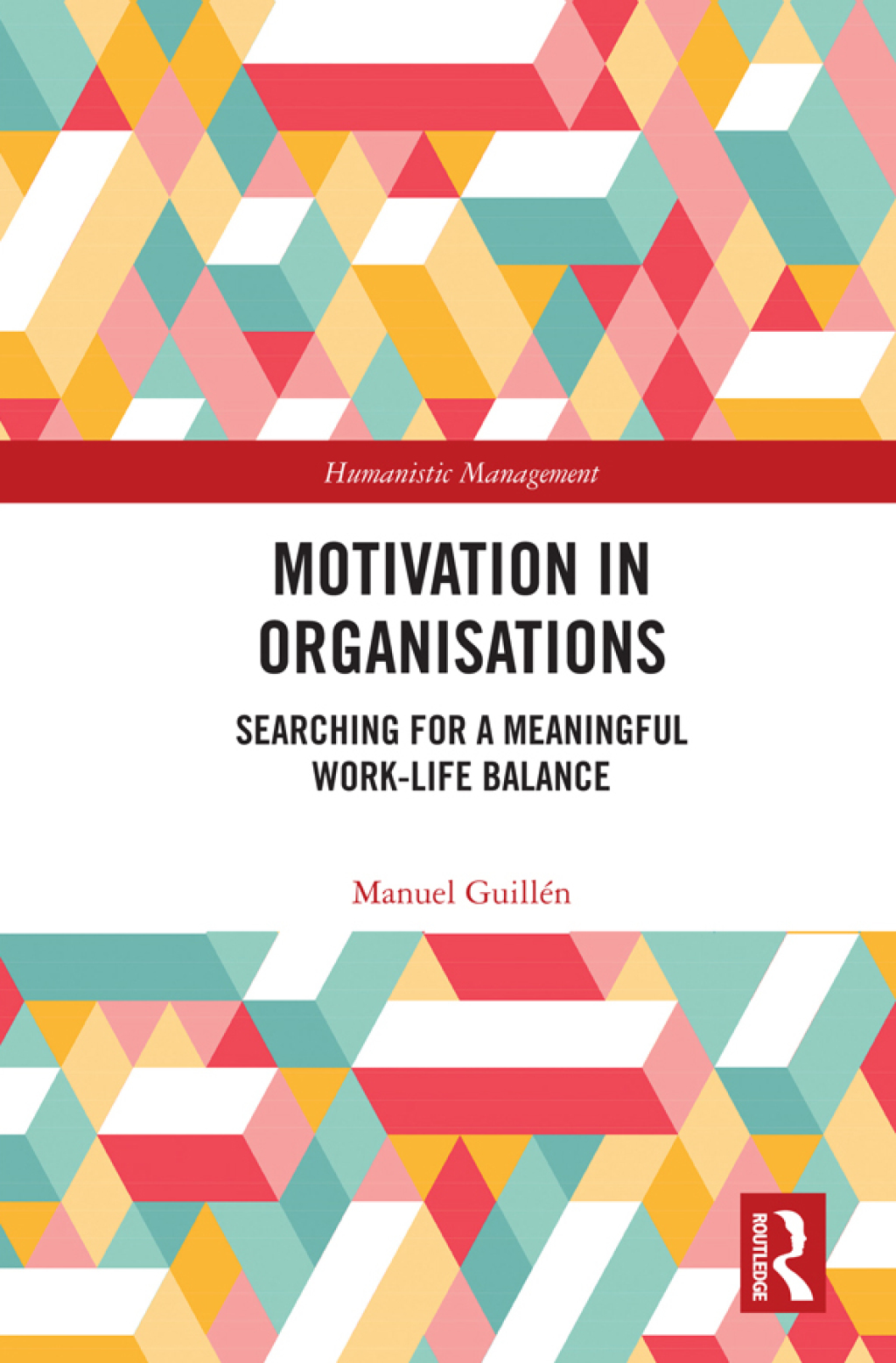 Motivation in Organisations Searching for a Meaningful Work-Life Balance 1st Edition â€“ PDF/EPUB Version Downloadable
