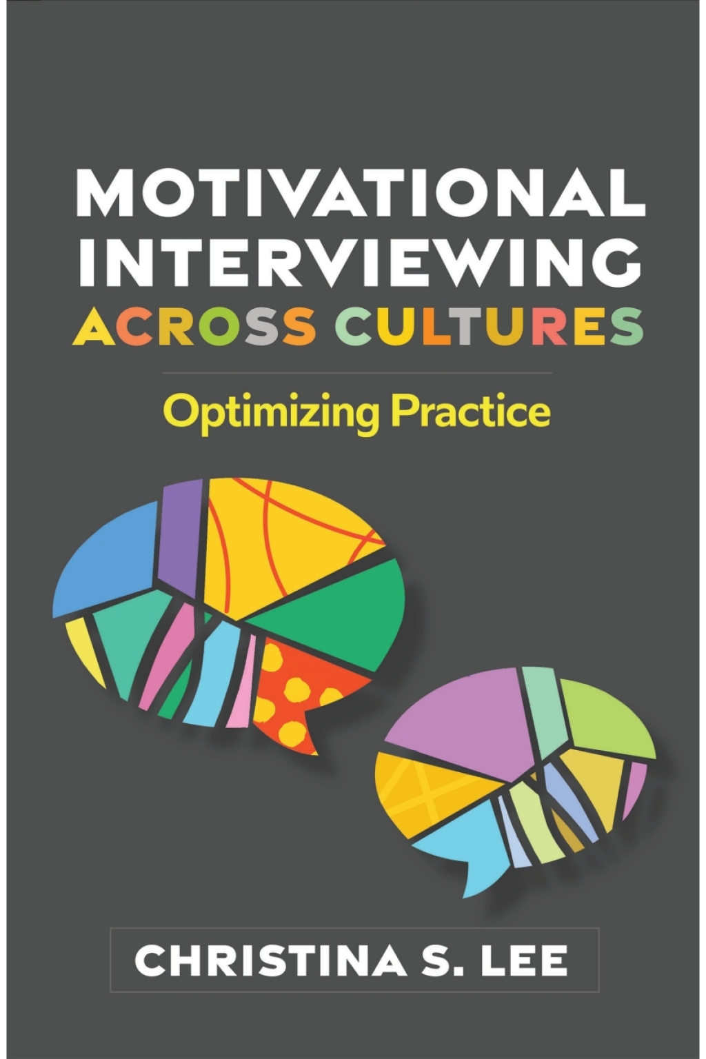 Motivational Interviewing across Cultures Optimizing Practice - (PDF/EPUB Version)