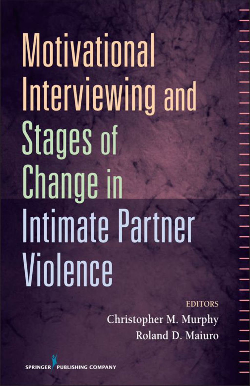 Motivational Interviewing and Stages of Change in Intimate Partner Violence 1st Edition â€“ PDF/EPUB Version Downloadable