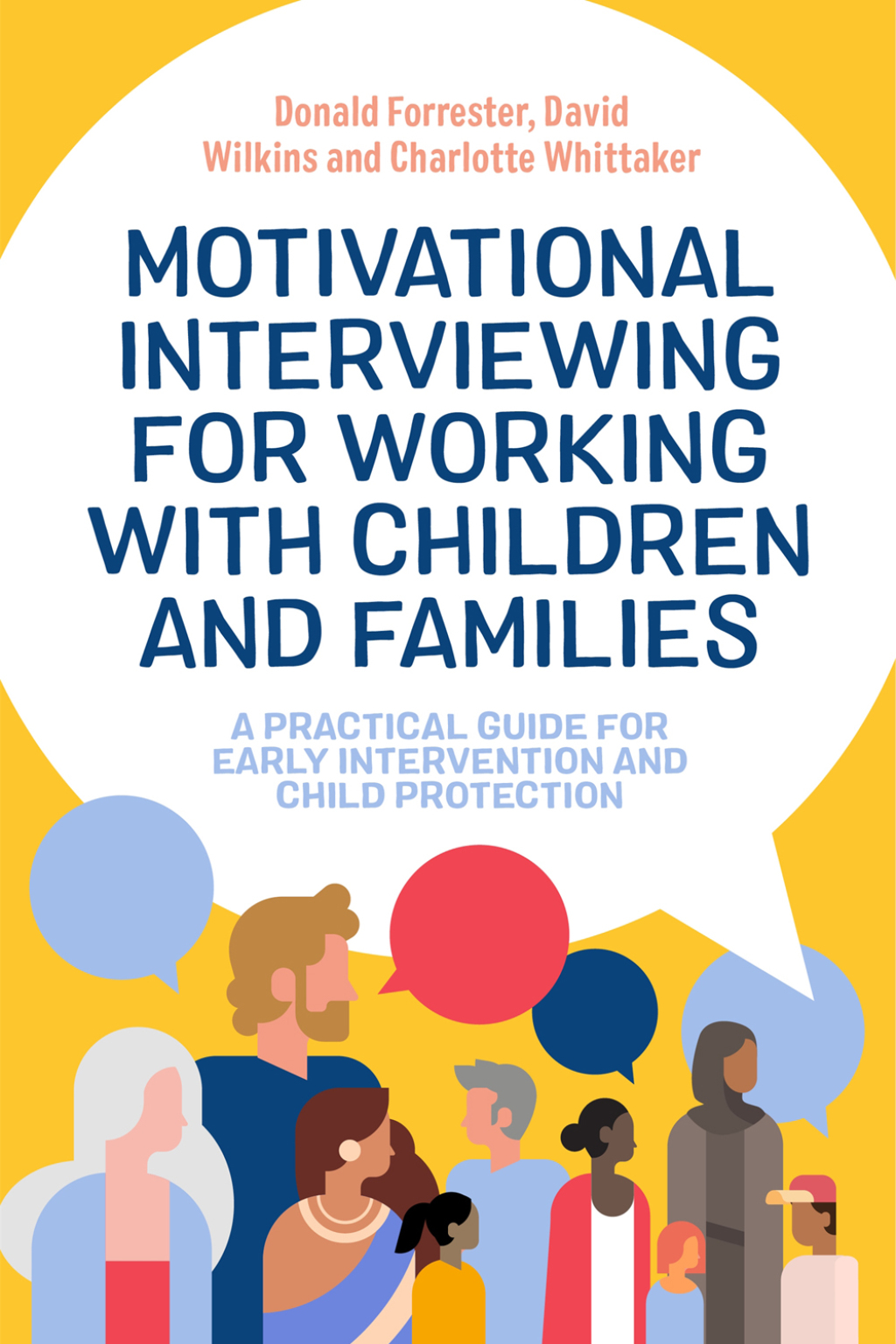 Motivational Interviewing for Working with Children and Families A Practical Guide for Early Intervention and Child Protection - (PDF/EPUB Version)