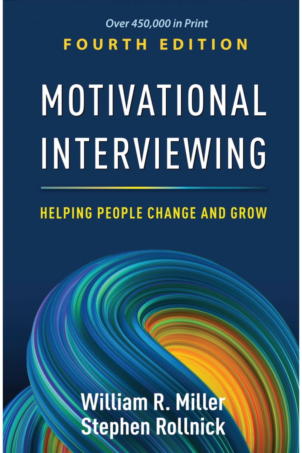 Motivational Interviewing Helping People Change and Grow 4th Edition â€“ PDF/EPUB Version Downloadable
