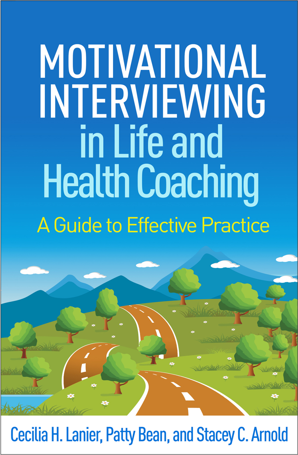 Motivational Interviewing in Life and Health Coaching A Guide to Effective Practice  â€“ PDF/EPUB Version Downloadable