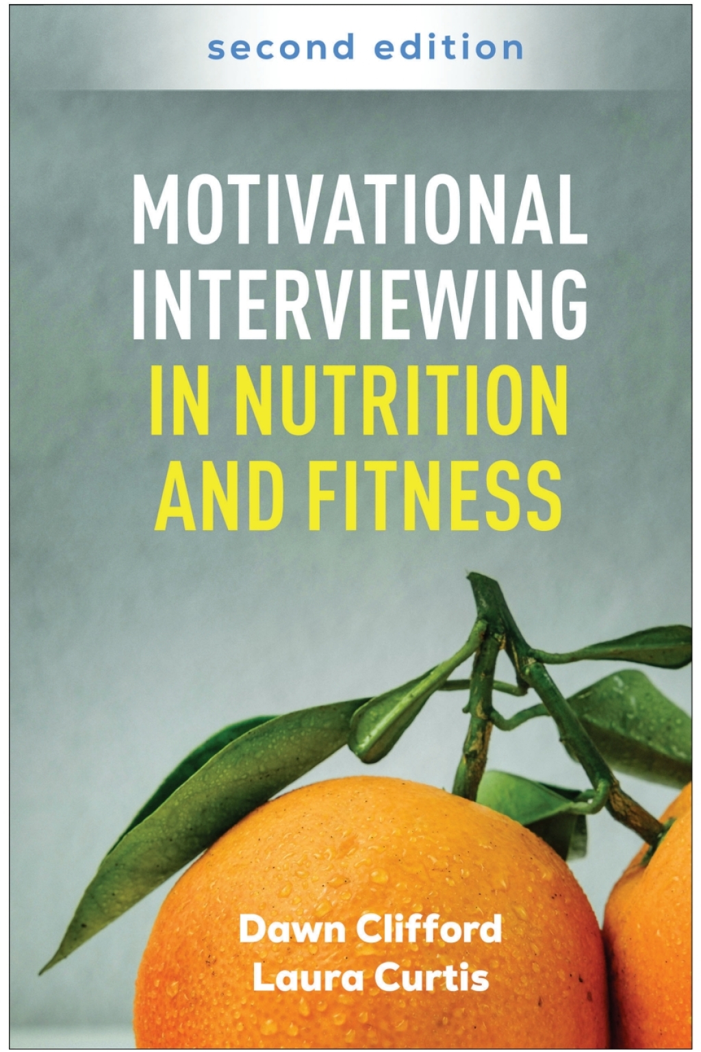 Motivational Interviewing in Nutrition and Fitness 2nd Edition â€“ PDF/EPUB Version Downloadable