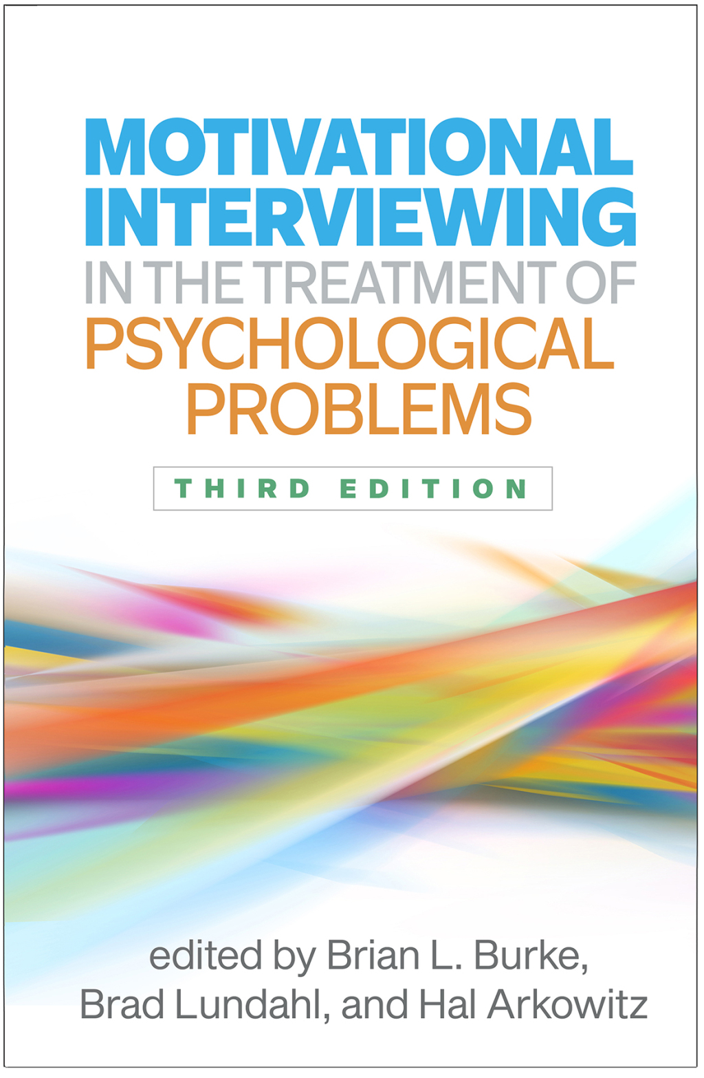 Motivational Interviewing in the Treatment of Psychological Problems 3rd Edition – PDF/EPUB Version Downloadable Motivational Interviewing in the Treatment of Psychological Problems 3rd Edition – PDF/EPUB Version Downloadable - Image 1