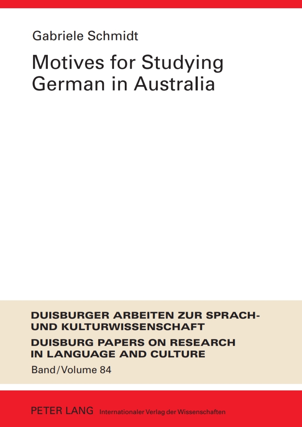 Motives for Studying German in Australia Re-examining the Profile and Motivation of German Studies Students in Australian Universities 1st Edition â€“ PDF/EPUB Version Downloadable