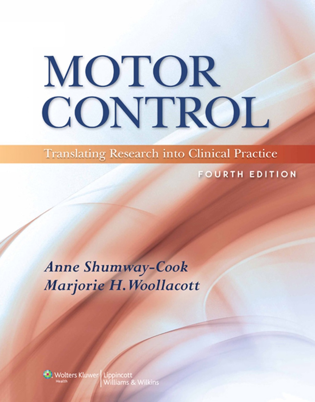Motor Control Translating Research into Clinical Practice 4th Edition â€“ PDF/EPUB Version Downloadable