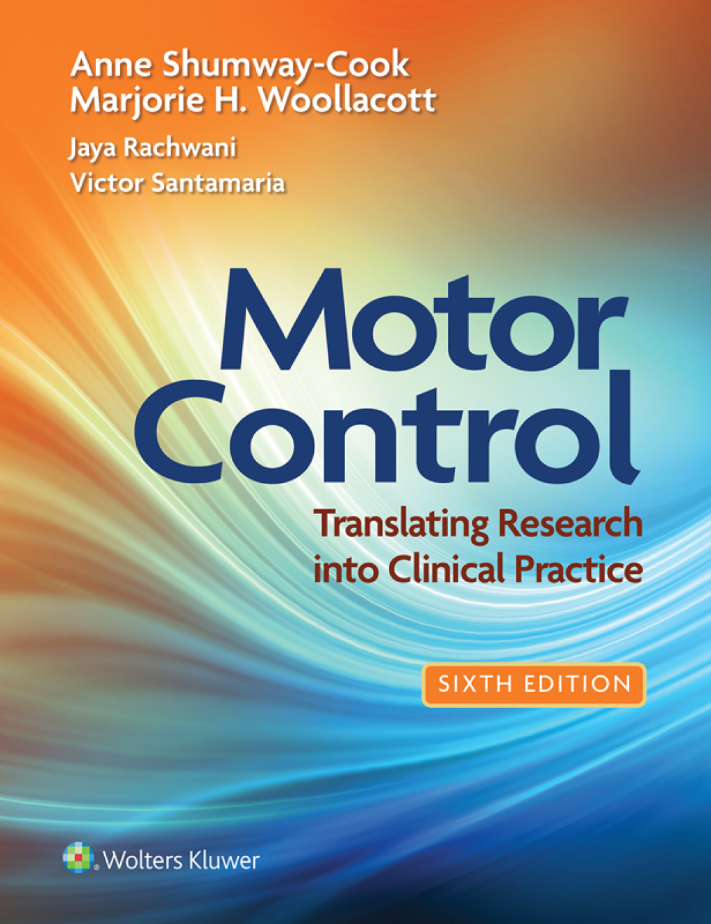 Motor Control Translating Research into Clinical Practice 6th Edition â€“ PDF/EPUB Version Downloadable