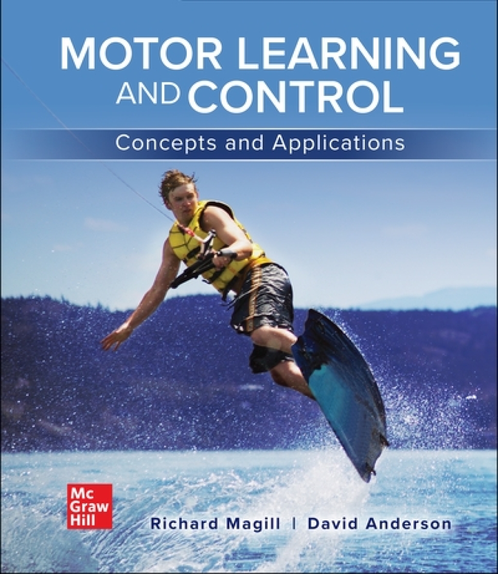 Motor Learning and Control: Concepts and Applications, 2024 Release  â€“ PDF/EPUB Version Downloadable