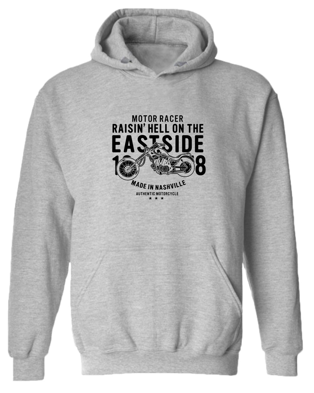 Motor racer, raisin h*ll on the eastside nashville hoodie