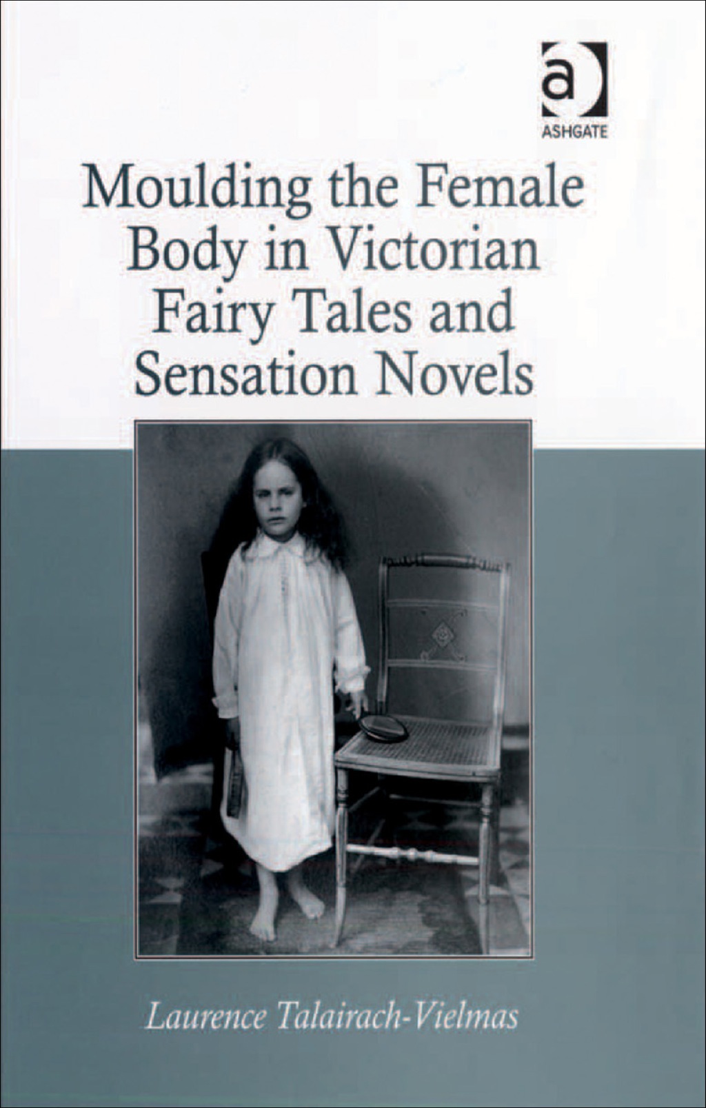 Moulding the Female Body in Victorian Fairy Tales and Sensation Novels  â€“ PDF/EPUB Version Downloadable