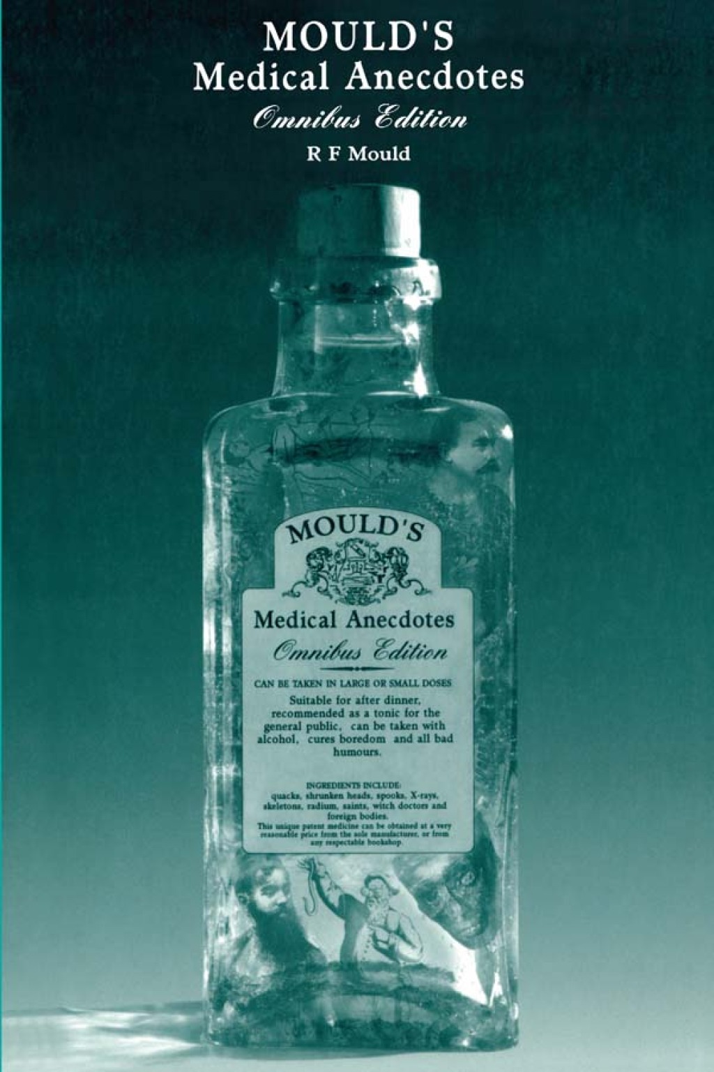 Mould's Medical Anecdotes Omnibus Edition 1st Edition â€“ PDF/EPUB Version Downloadable