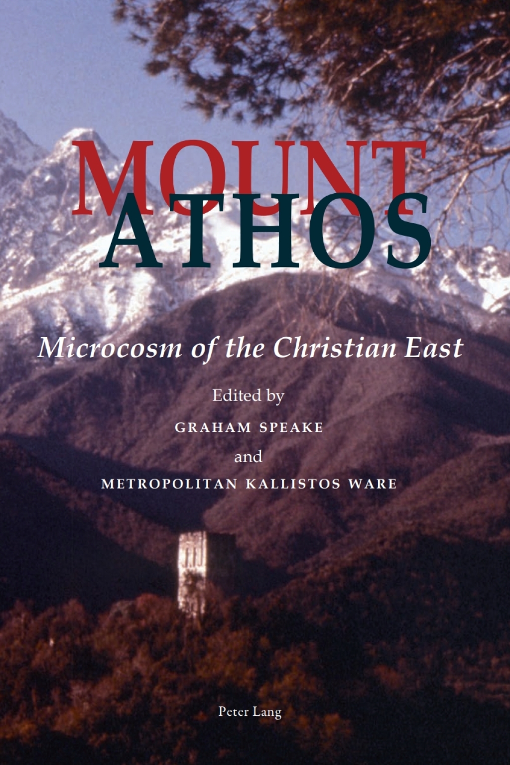 Mount Athos Microcosm of the Christian East 1st Edition â€“ PDF/EPUB Version Downloadable