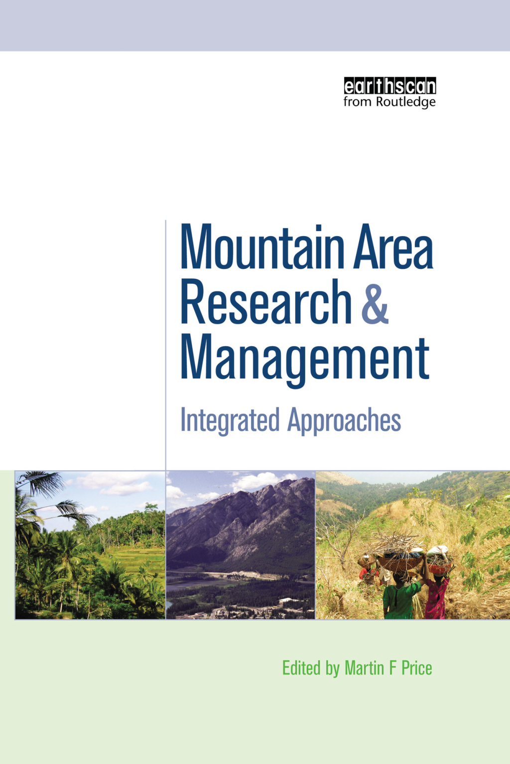 Mountain Area Research and Management Integrated Approaches 1st Edition â€“ PDF/EPUB Version Downloadable
