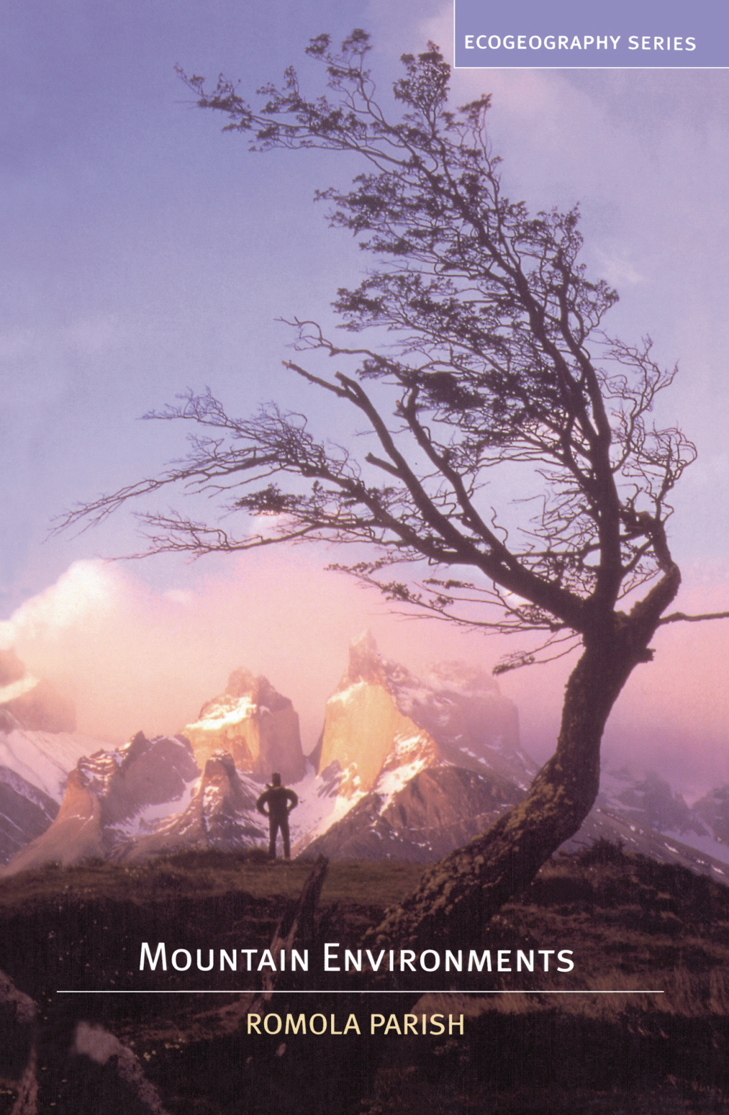 Mountain Environments 1st Edition â€“ PDF/EPUB Version Downloadable