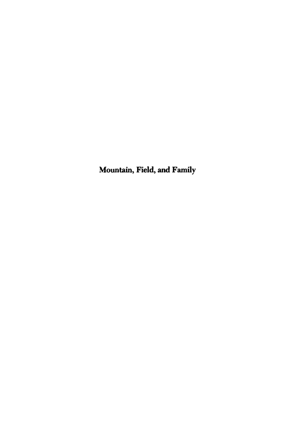 Mountain, Field, and Family The Economy and Human Ecology of an Andean Valley  â€“ PDF/EPUB Version Downloadable