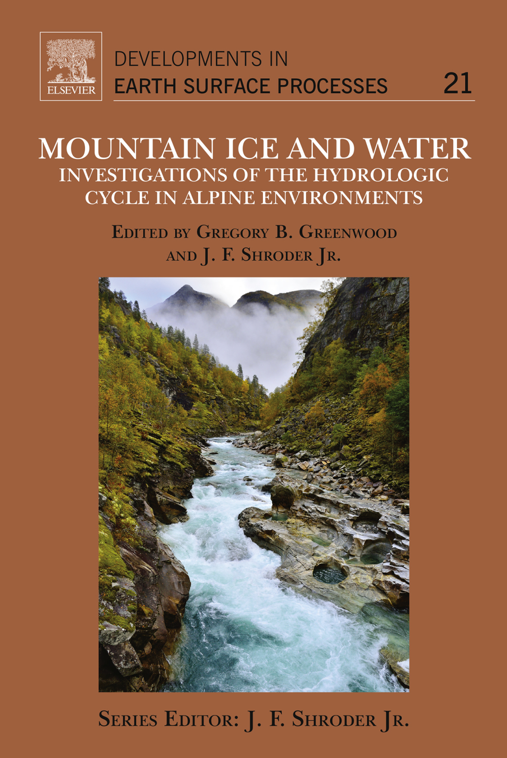 Mountain Ice and Water Investigations of the Hydrologic Cycle in Alpine Environments  â€“ PDF/EPUB Version Downloadable
