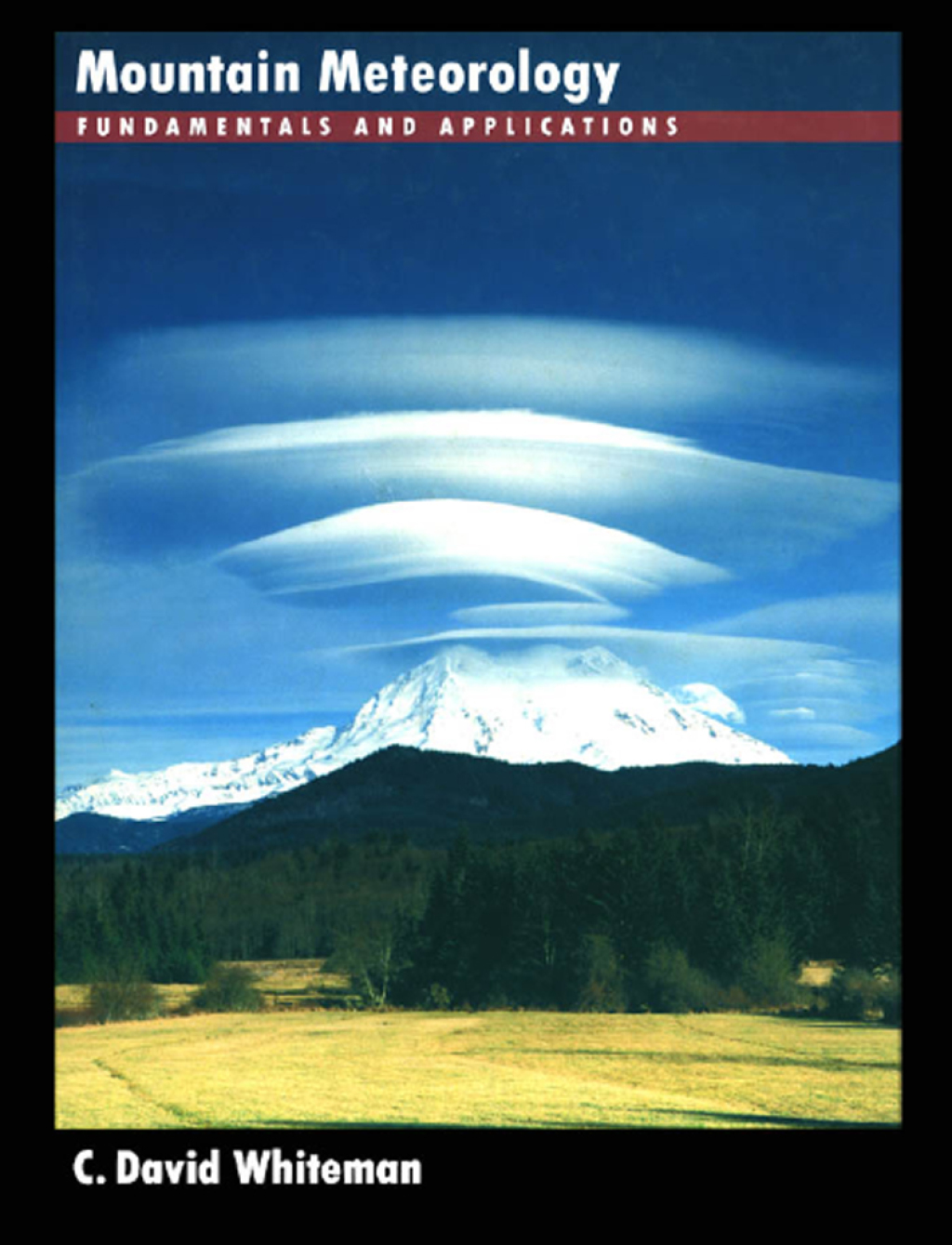 Mountain Meteorology Fundamentals and Applications  â€“ PDF/EPUB Version Downloadable