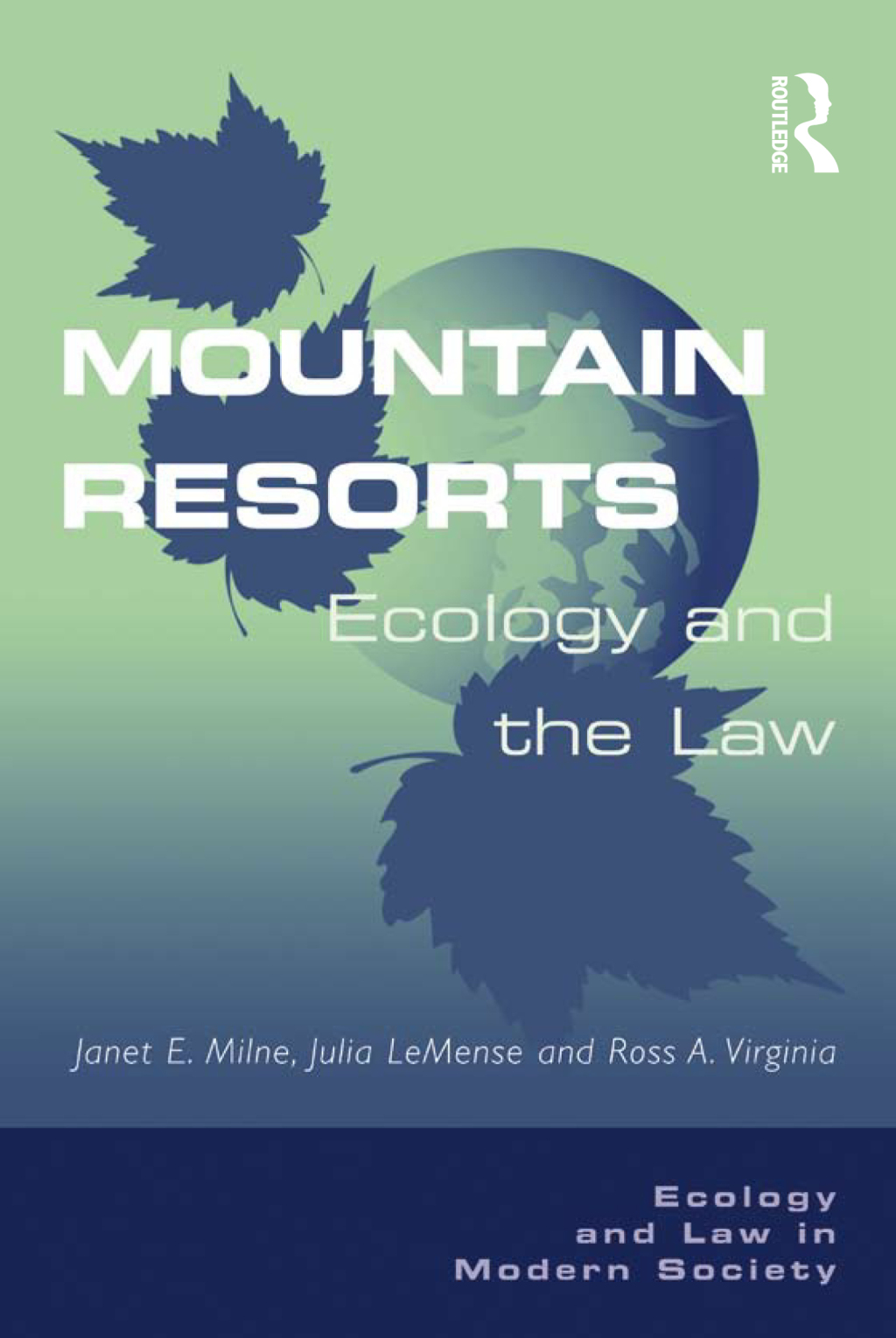 Mountain Resorts Ecology and the Law 1st Edition â€“ PDF/EPUB Version Downloadable