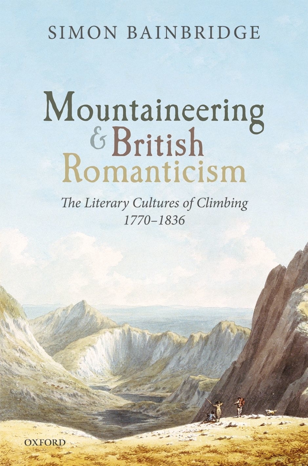 Mountaineering and British Romanticism The Literary Cultures of Climbing, 1770-1836 1st Edition â€“ PDF/EPUB Version Downloadable