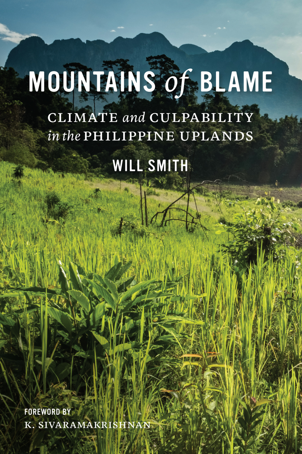 Mountains of Blame Climate and Culpability in the Philippine Uplands - (PDF/EPUB Version)