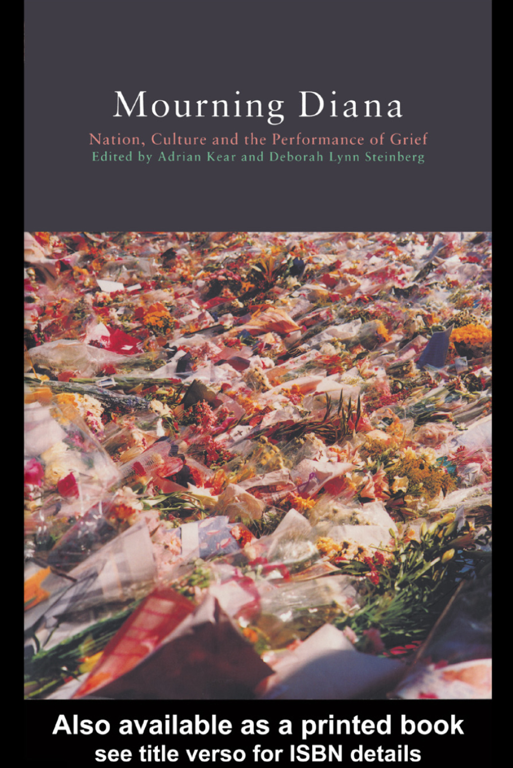 Mourning Diana Nation, Culture and the Performance of Grief 1st Edition â€“ PDF/EPUB Version Downloadable