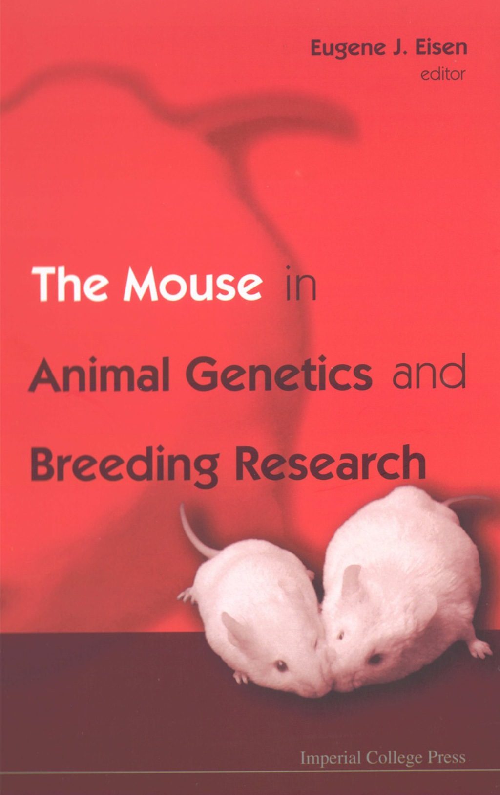 MOUSE IN ANIMAL GENETICS & BREEDING RE..  â€“ PDF/EPUB Version Downloadable