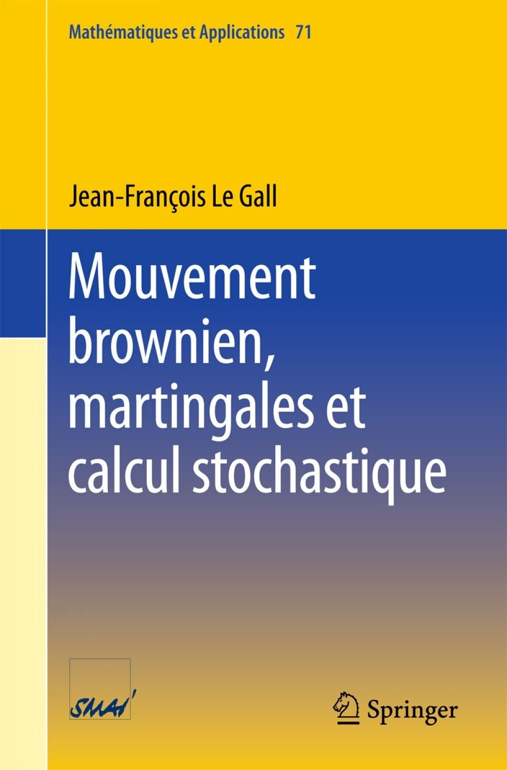 Mouvement brownien, martingales et calcul stochastique  â€“ PDF/EPUB Version Downloadable