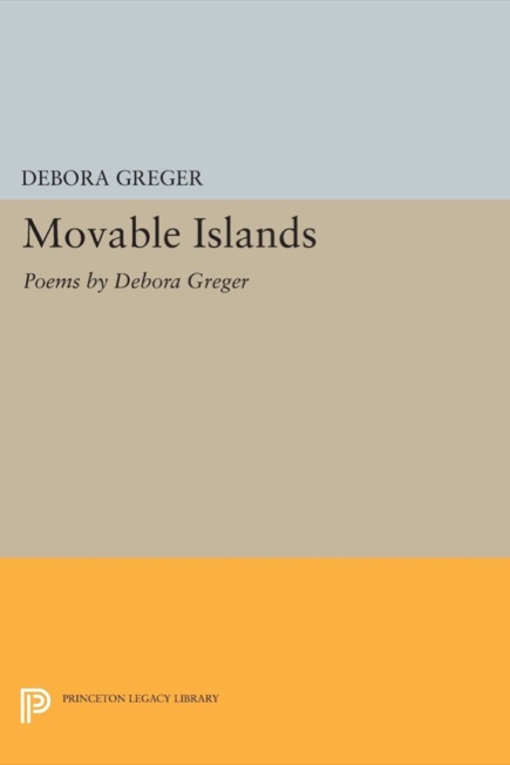 Movable Islands Poems by Debora Greger  â€“ PDF/EPUB Version Downloadable