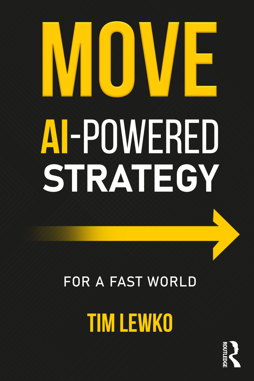 MOVE AI-Powered Strategy for a Fast World 1st Edition â€“ PDF/EPUB Version Downloadable