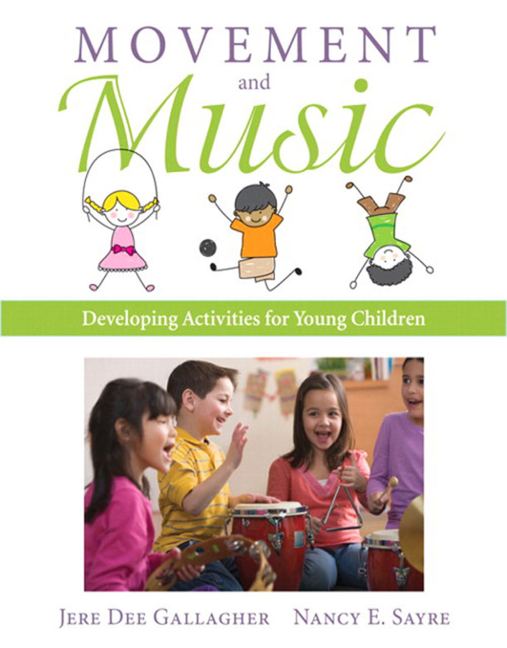 Movement and Music Developing Activities for Young Children 1st Edition â€“ PDF/EPUB Version Downloadable