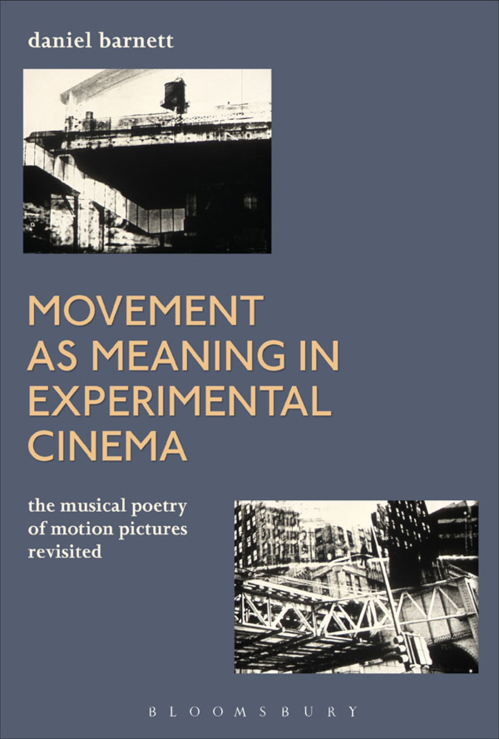 Movement as Meaning in Experimental Cinema The Musical Poetry of Motion Pictures Revisited 1st Edition â€“ PDF/EPUB Version Downloadable
