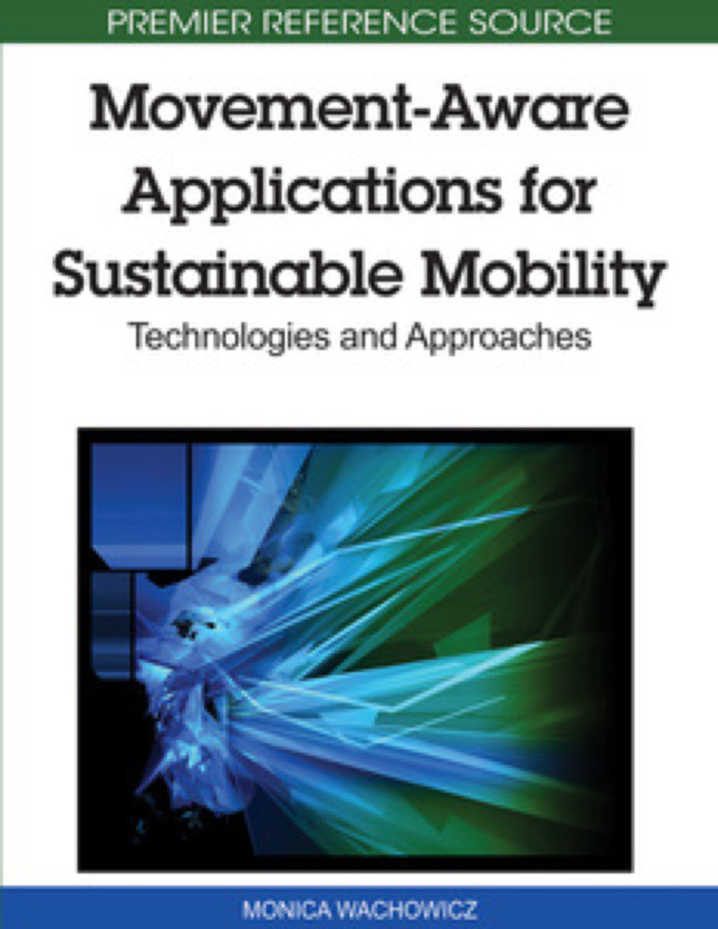 Movement-Aware Applications for Sustainable Mobility  â€“ PDF/EPUB Version Downloadable
