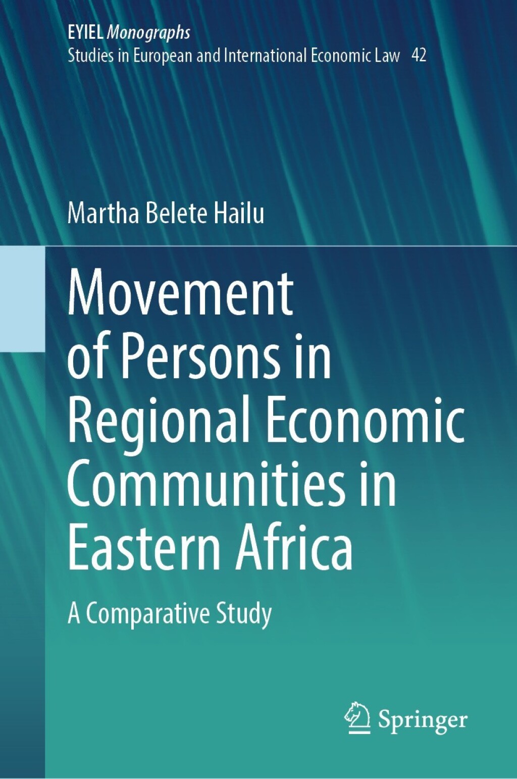 Movement of Persons in Regional Economic Communities in Eastern Africa A Comparative Study  â€“ PDF/EPUB Version Downloadable
