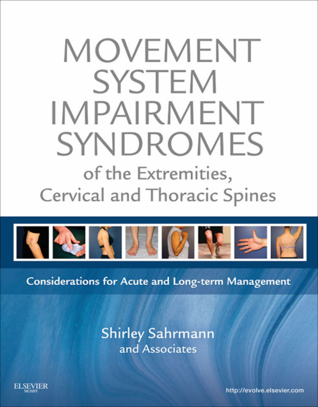 Movement System Impairment Syndromes of the Extremities, Cervical and Thoracic Spines  â€“ PDF/EPUB Version Downloadable