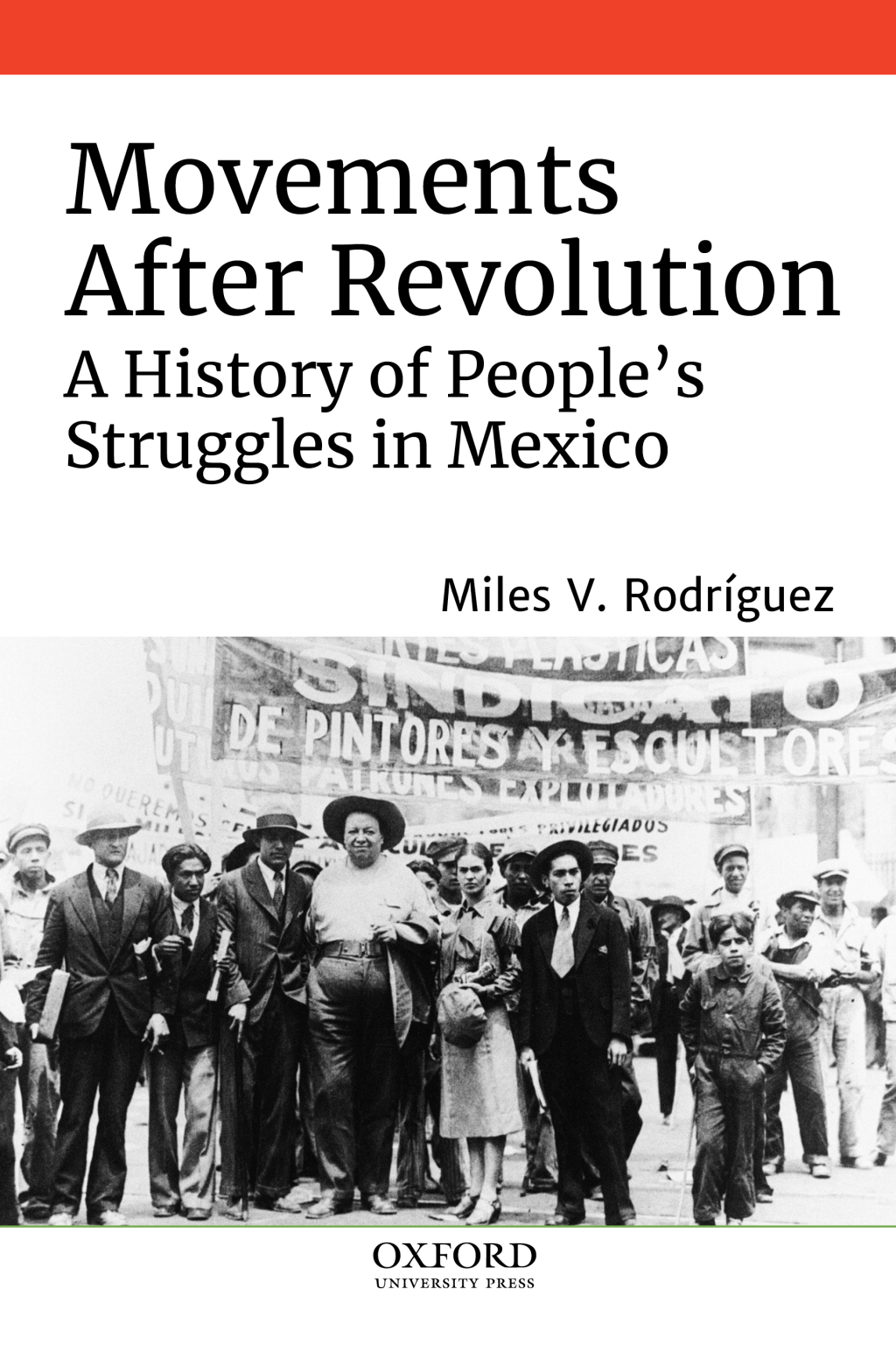 Movements After Revolution A History of People's Struggles in Mexico  â€“ PDF/EPUB Version Downloadable