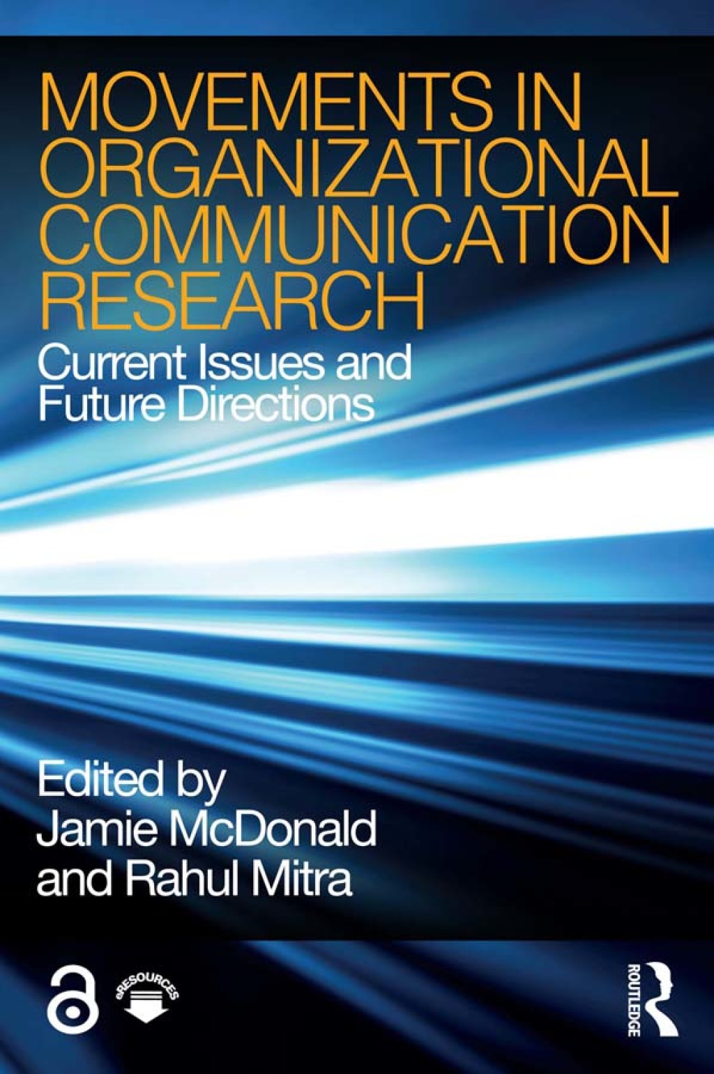 Movements in Organizational Communication Research Current Issues and Future Directions 1st Edition â€“ PDF/EPUB Version Downloadable