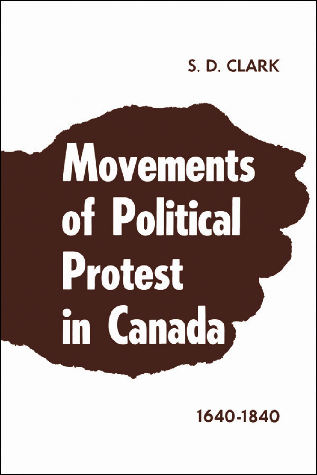 Movements of Political Protest in Canada 1640-1840 1st Edition – PDF/EPUB Version Downloadable Movements of Political Protest in Canada 1640-1840 1st Edition – PDF/EPUB Version Downloadable - Image 1