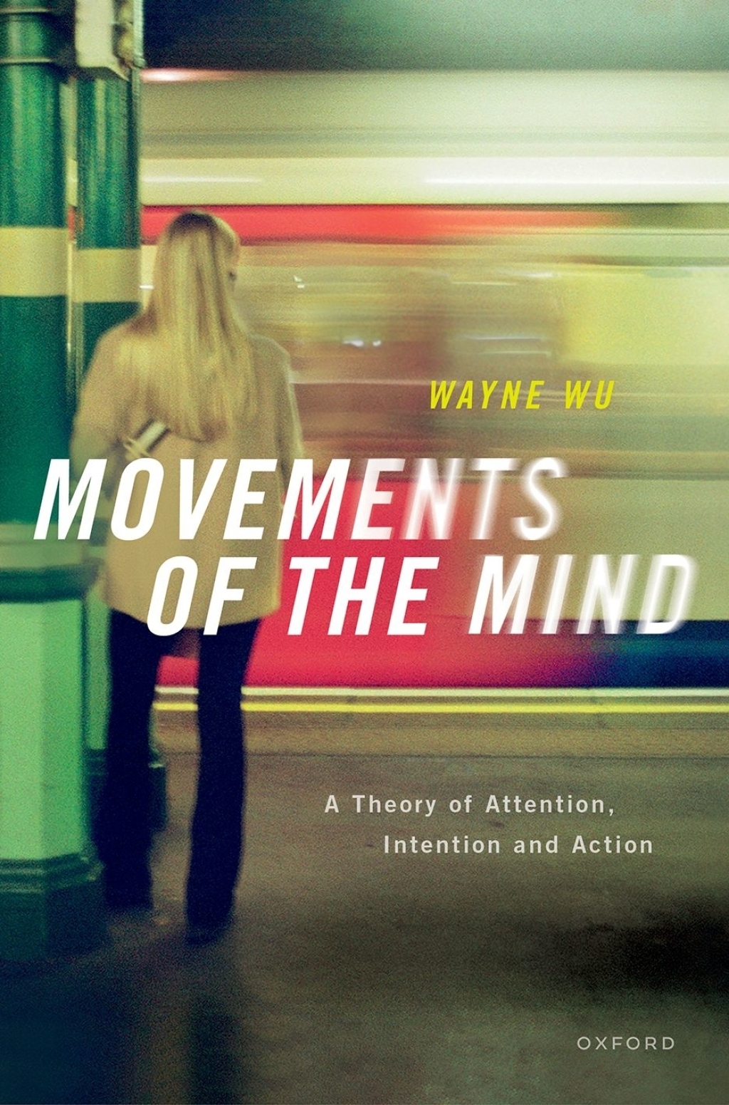 Movements of the Mind A Theory of Attention, Intention and Action  â€“ PDF/EPUB Version Downloadable
