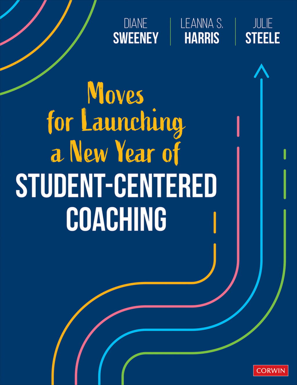 Moves for Launching a New Year of Student-Centered Coaching 1st Edition - (PDF/EPUB Version)