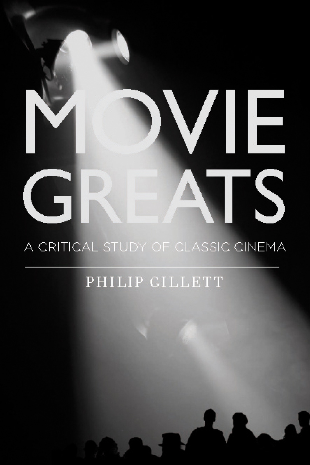 Movie Greats A Critical Study of Classic Cinema 1st Edition â€“ PDF/EPUB Version Downloadable