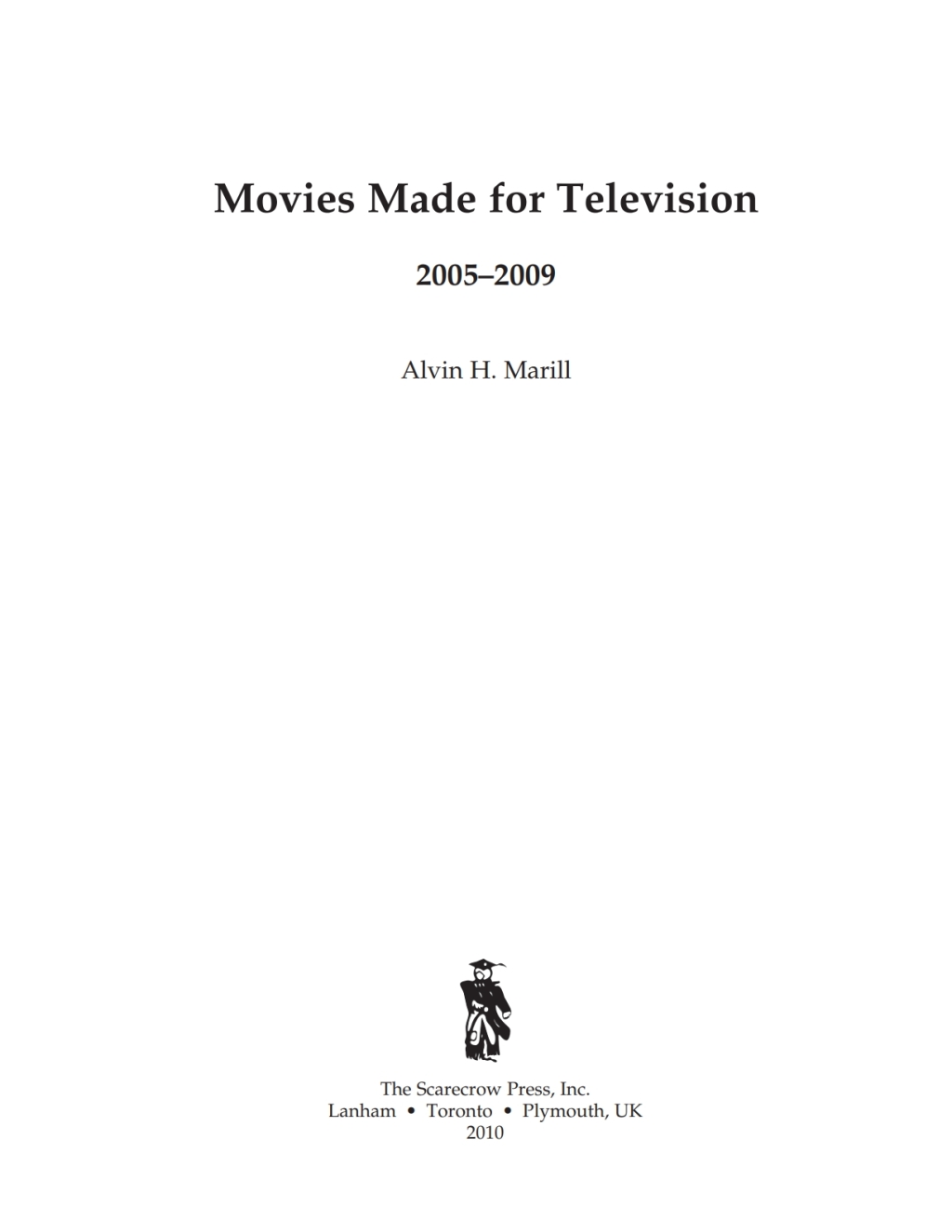 Movies Made for Television 2005-2009 1st Edition â€“ PDF/EPUB Version Downloadable