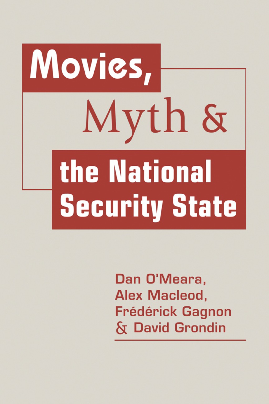 Movies, Myth, and the National Security State 1st Edition â€“ PDF/EPUB Version Downloadable